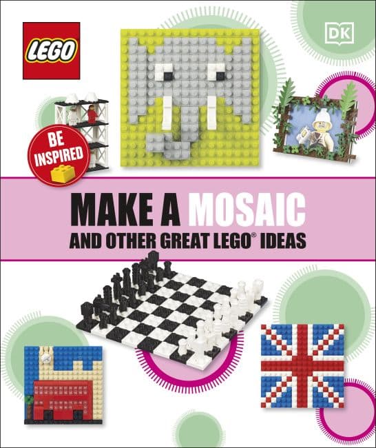 Make a Mosaic and Other Great LEGO Ideas LEGO set (#9780241484623-1)