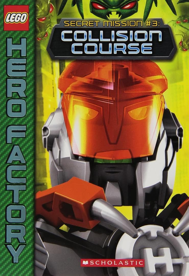 Hero Factory: Secret Mission #3 Collision Course LEGO set (#9780545476706-1)